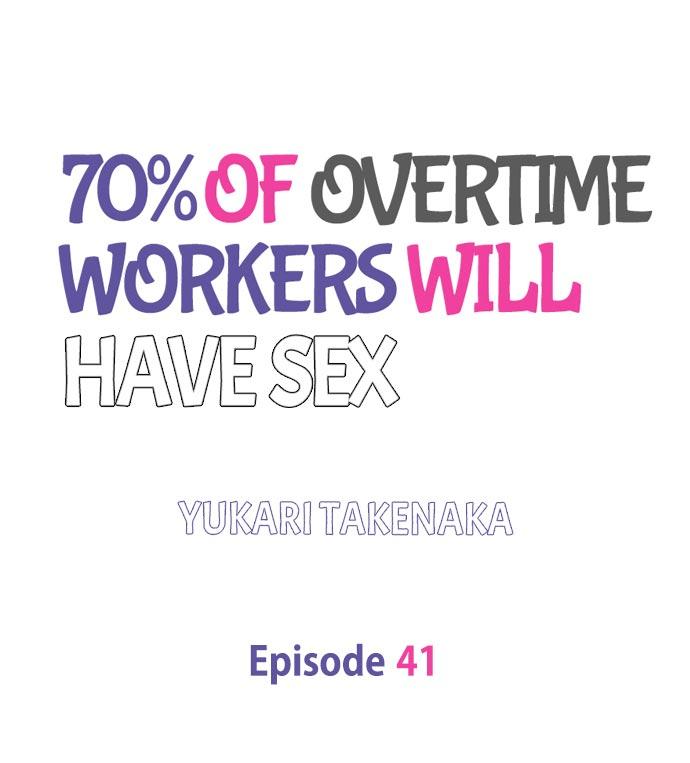 70% of Overtime Workers Will Have Sex - Chapter 41 Page 1