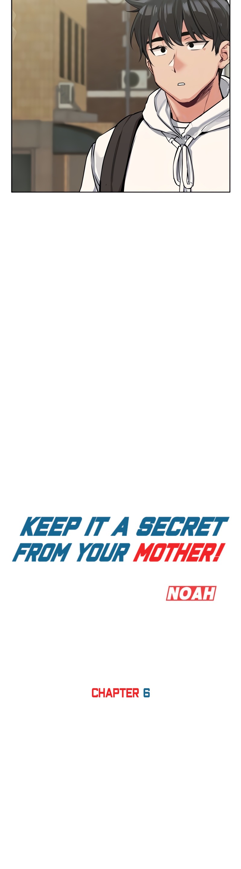 Keep it a secret from your mother! - Chapter 6 Page 11