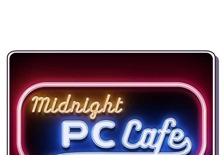 Midnight PC Cafe - Chapter 5 Page 2
