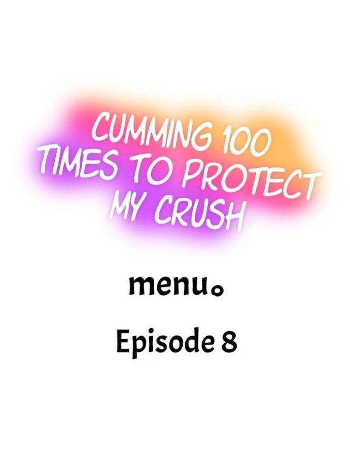 Cumming 100 Times To Protect My Crush - Chapter 8 Page 1