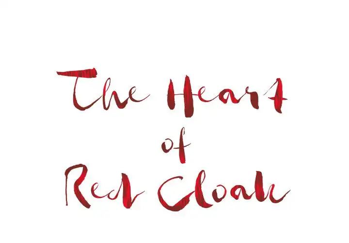 The Heart of Red Cloak - Chapter 3 Page 1