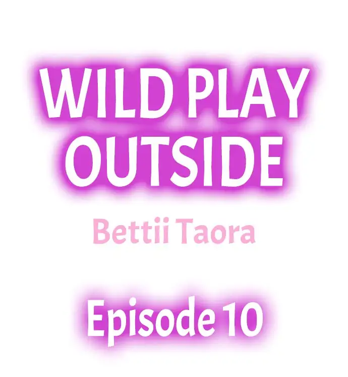 Wild Play Outside - Chapter 10 Page 1